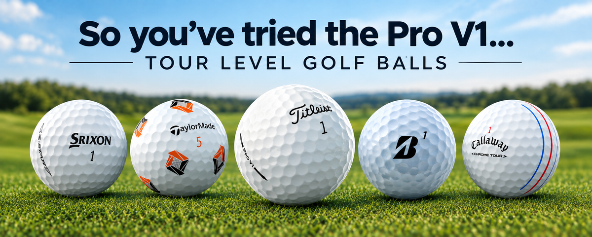 So You've Tried The Pro V1... (Tour-Level Golf Balls)